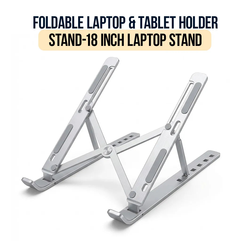 Foldable Laptop & Tablet Holder Stand- Laptop Stand