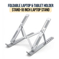 Foldable Laptop & Tablet Holder Stand- Laptop Stand